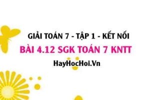 Bài 4.12 SGK Toán 7 tập 1 Kết nối tri thức